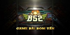 Tổng quan về cổng game B52